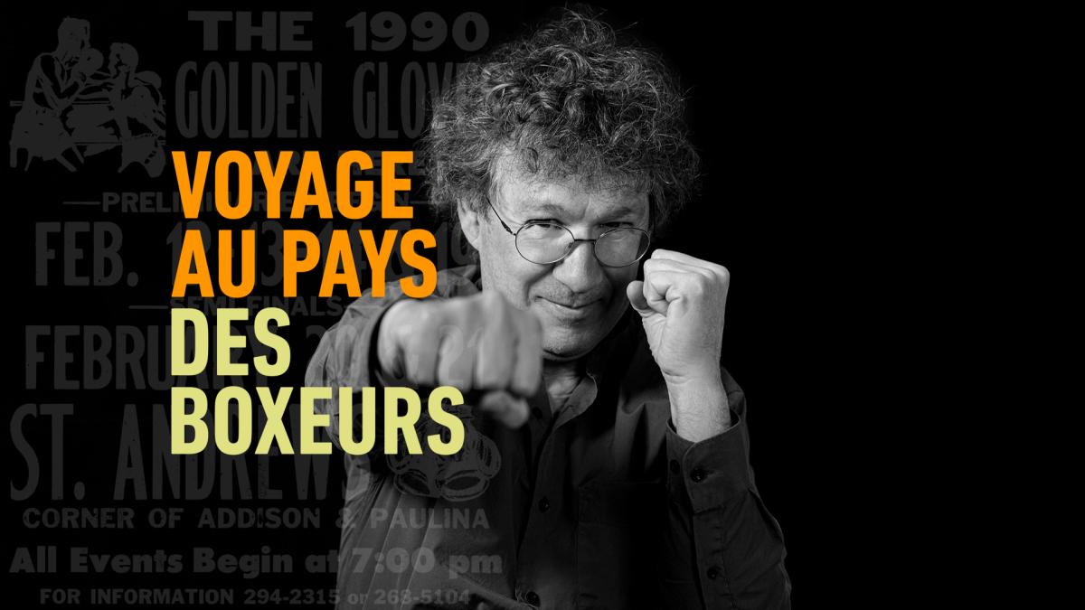 Voyage au pays des boxeurs