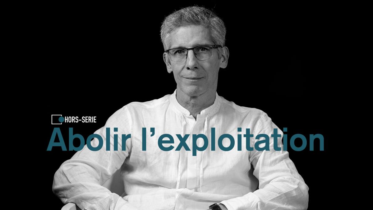 Abolir l’exploitation