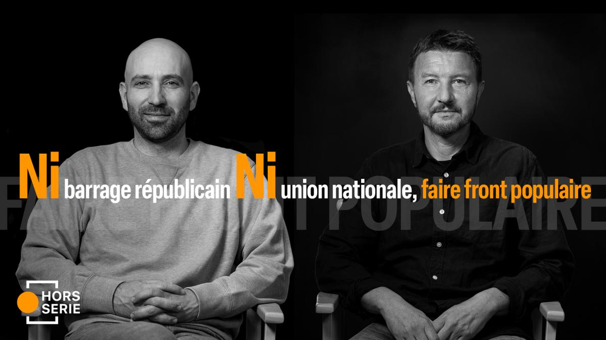 Ni barrage républicain Ni union nationale, faire front populaire